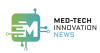 MedTech Innovation News